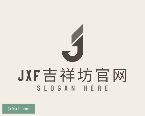 发现jxf吉祥坊官网